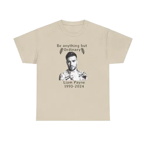 Liam Payne Be anything but ordinary shirt